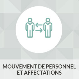 Mouvement de personnel et affectations