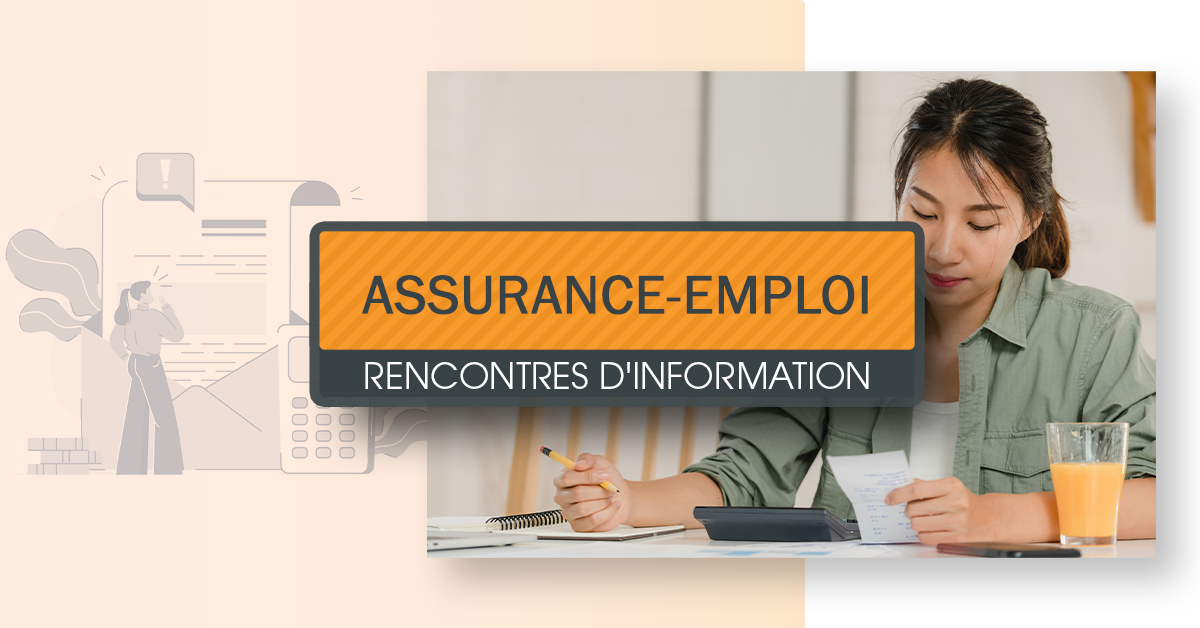 Rencontres d'information sur l'assuranceemploi à venir Syndicat de Champlain