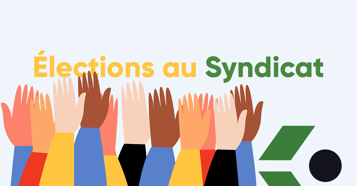 Rappel du Comité d'élection Syndicat de Champlain