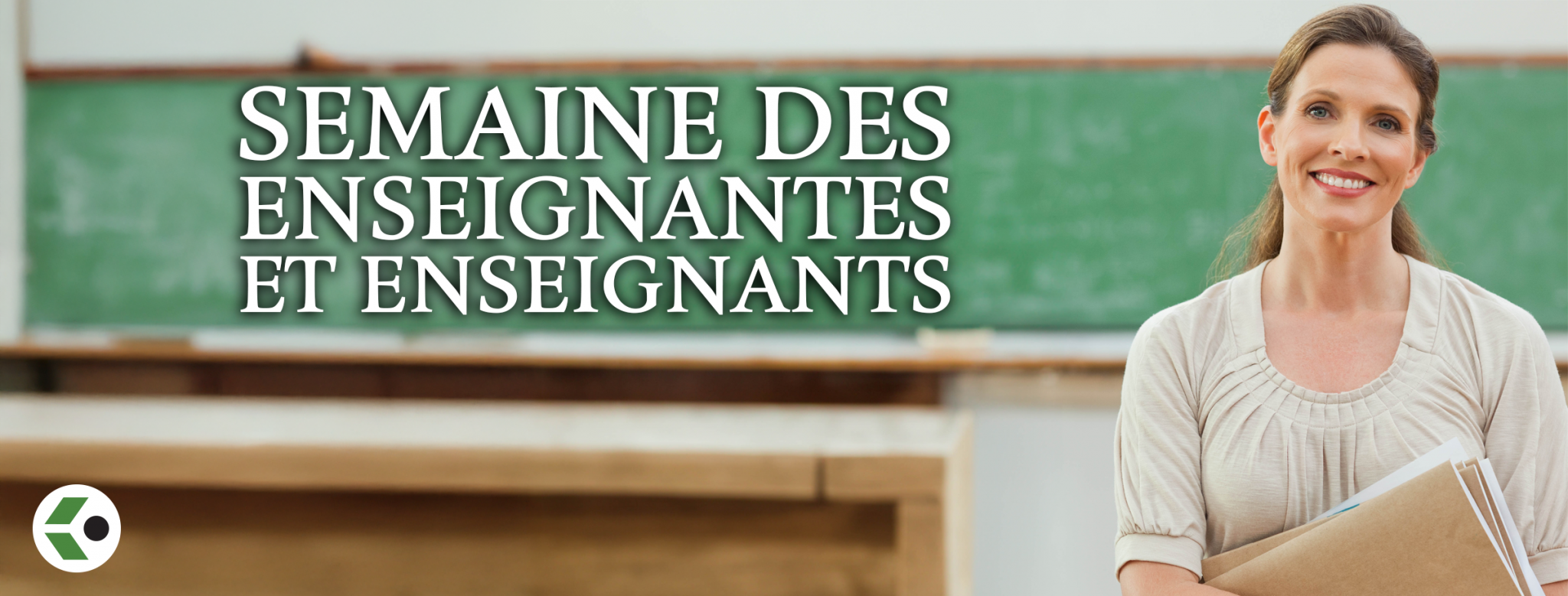 Semaine des enseignantes et des enseignants - Syndicat de Champlain