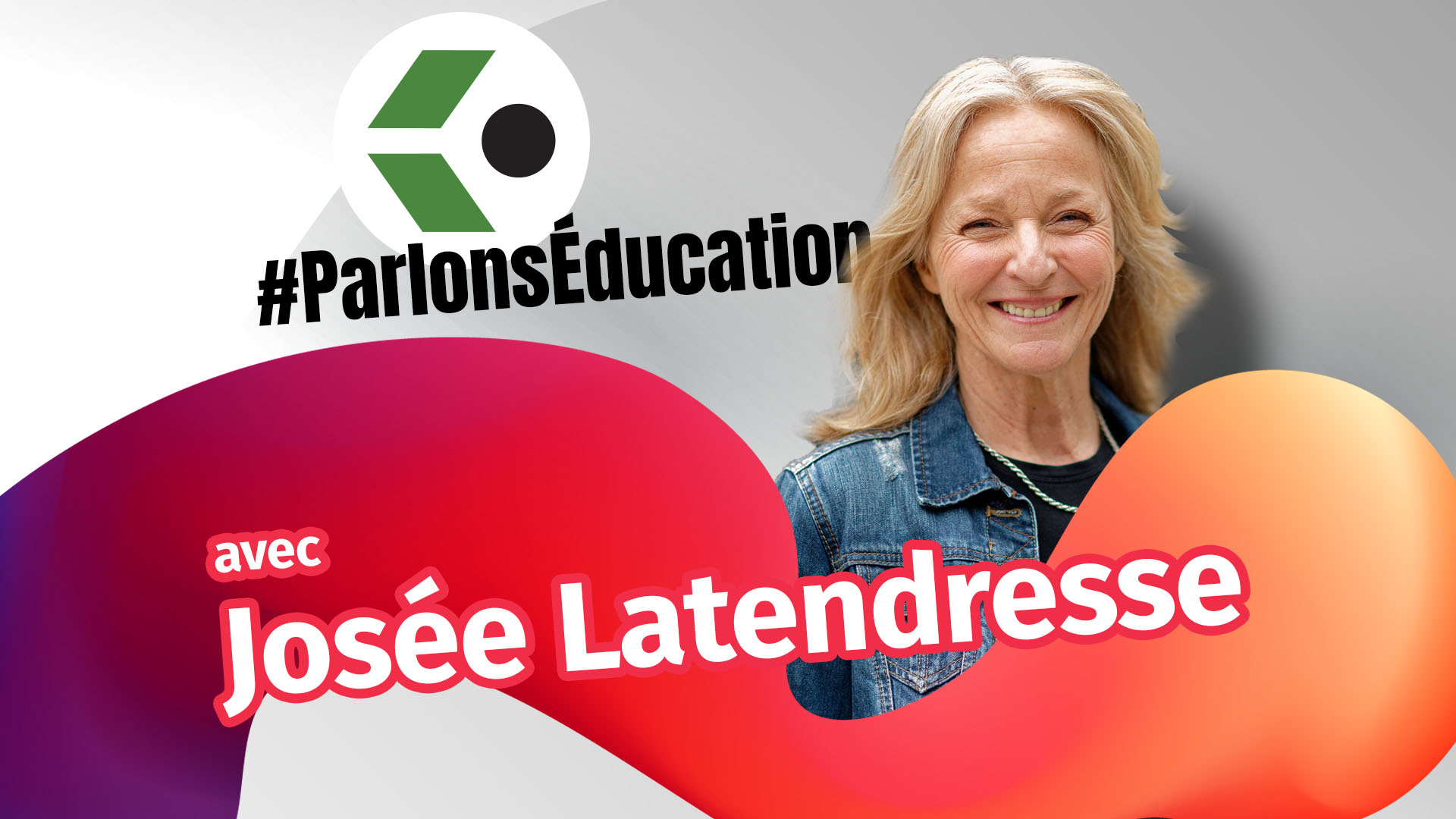 josee-latendresse-parlons-education