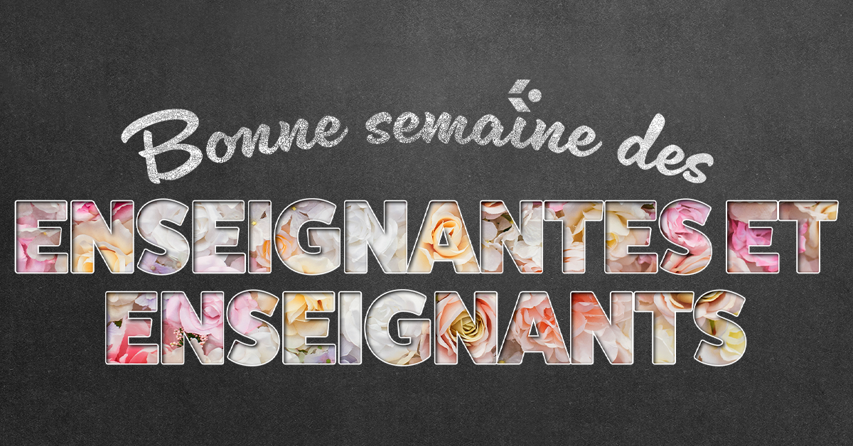 Bonne Semaine des enseignantes et des enseignants - Syndicat de Champlain