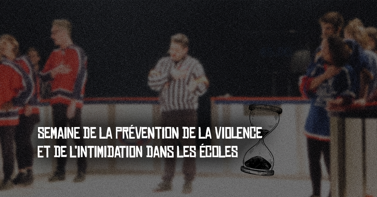 Semaine de la prévention de la violence et de l'intimidation: Notre ...